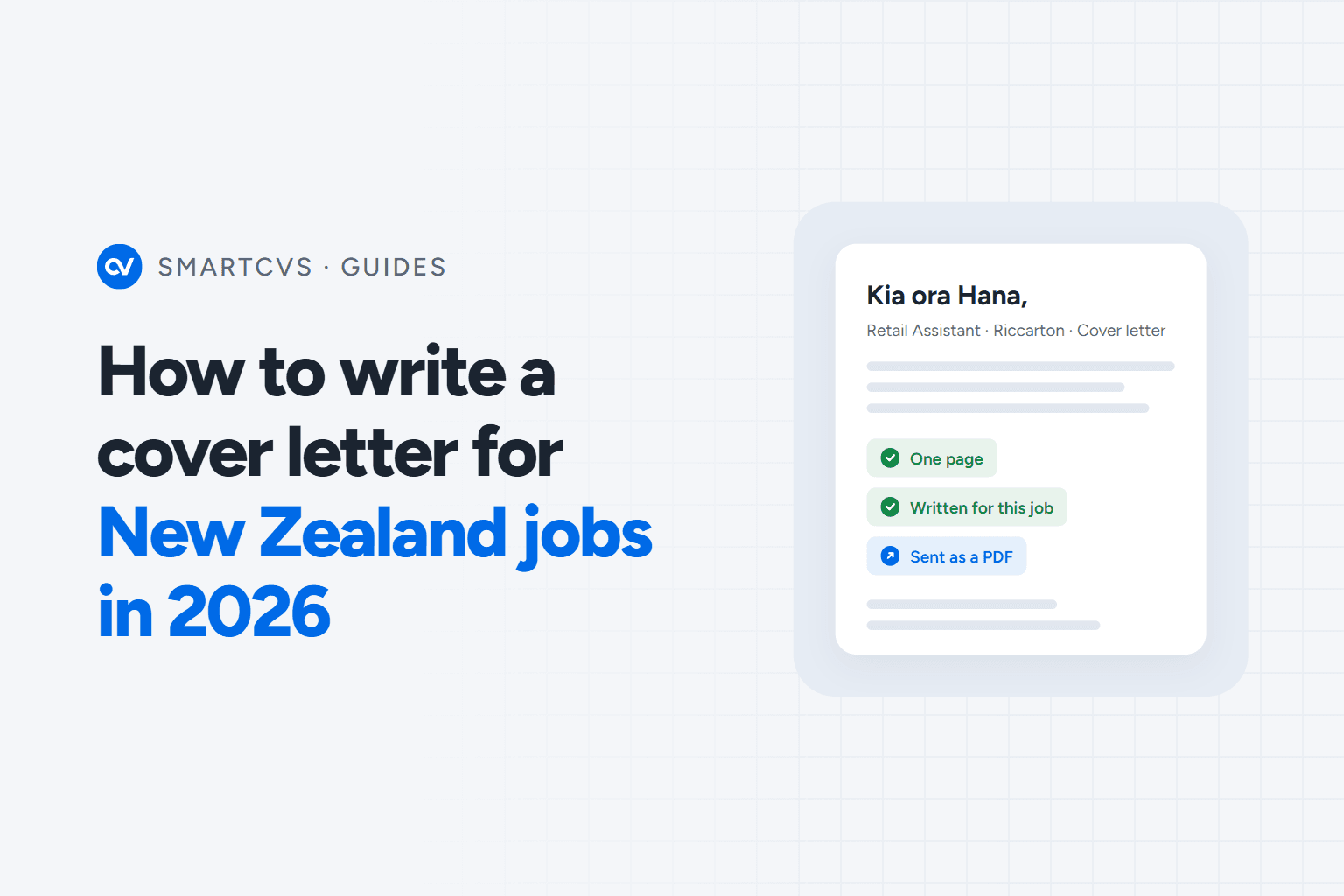 The title How to write a cover letter for New Zealand jobs in 2026 beside a cover letter card for a retail assistant job in Riccarton, opening Kia ora Hana, marked one page, written for this job and sent as a PDF