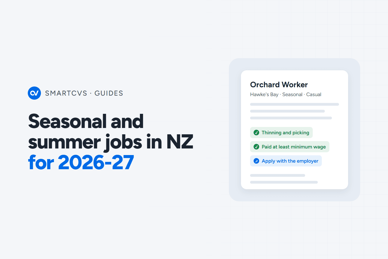 The title Seasonal and summer jobs in NZ for 2026-27 beside a job card for an orchard worker in Hawke's Bay, seasonal and casual, marked thinning and picking, paid at least minimum wage and apply with the employer