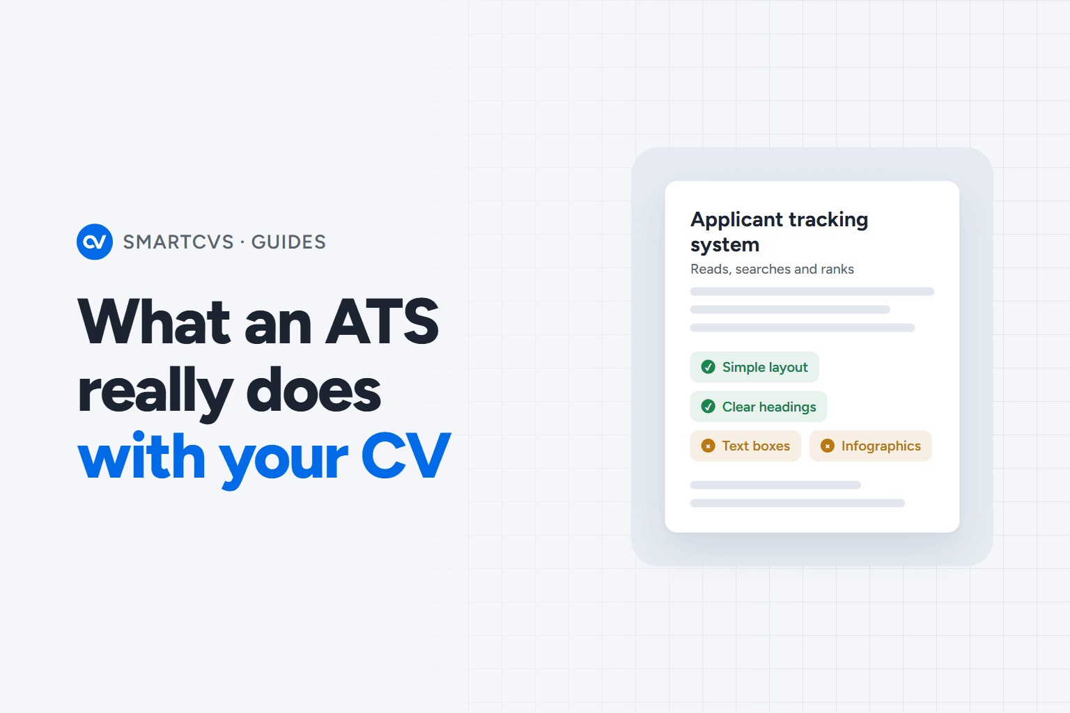The title What an ATS really does with your CV (and what it doesn't), on a clean SmartCVs brand background