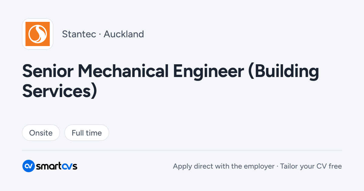 Senior Mechanical Engineer (Building Services) at Stantec, Auckland ...